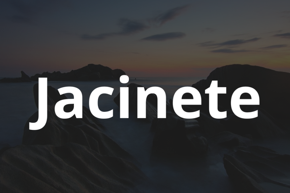 Significado do nome Jacinete: História e origem! 12 Significado do nome Jacinete