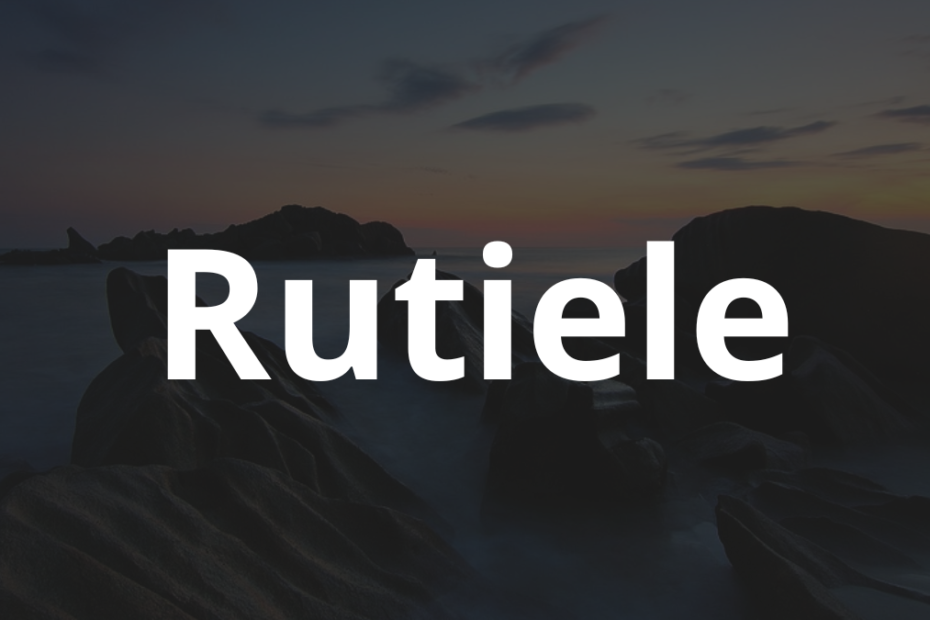 Significado do nome Rutiele: História e origem! 6 Significado do nome Rutiele