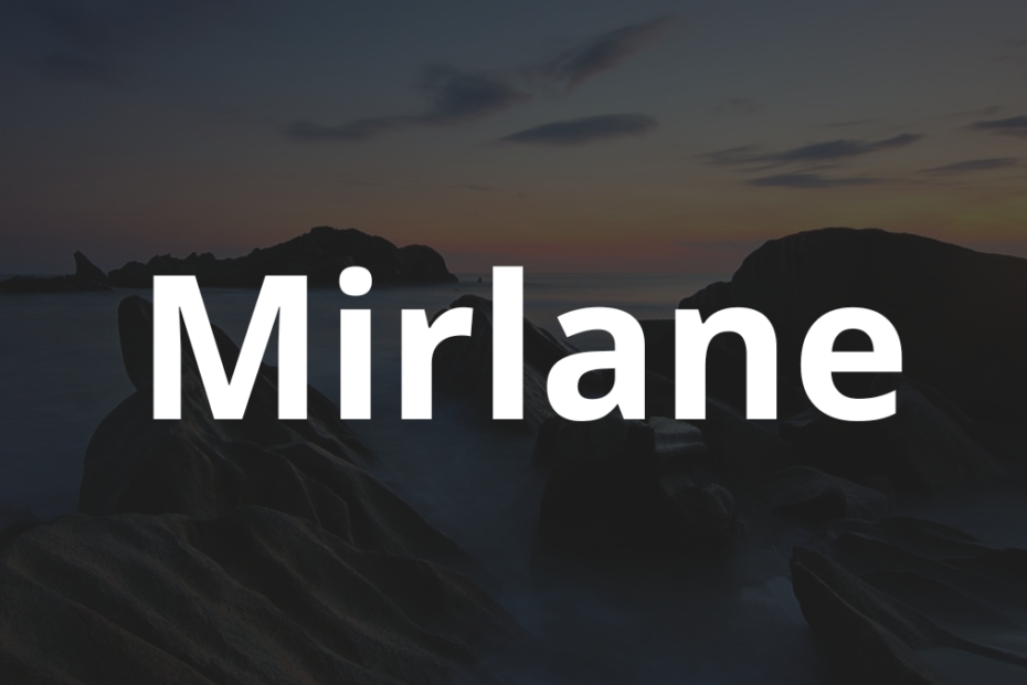 Significado do nome Mirlane: História e origem! 6 Significado do nome Mirlane