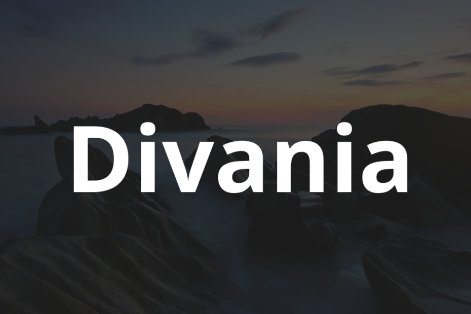 Significado do nome Divania: História e origem! 1 Significado do nome Divania