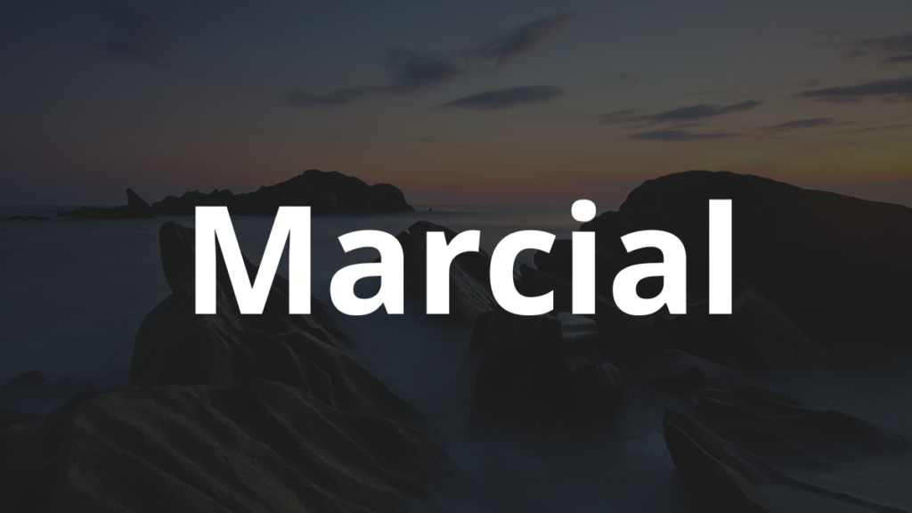 Significado do nome Marcial