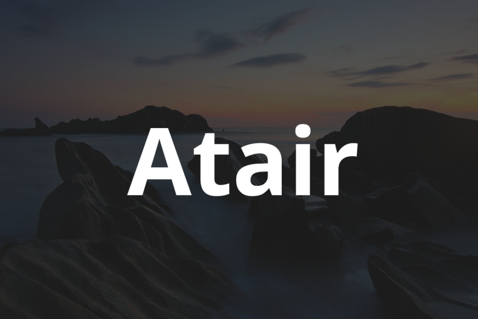 Significado do nome Atair: História e origem! 8 Significado do nome Atair