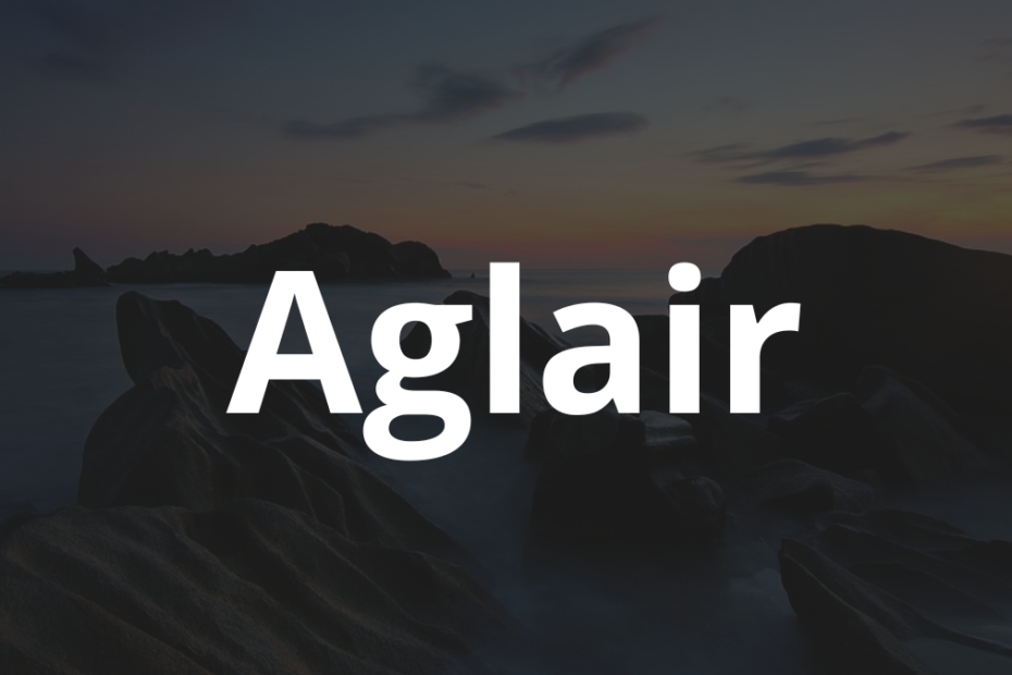 Significado do nome Aglair: História e origem! 6 Significado do nome Aglair