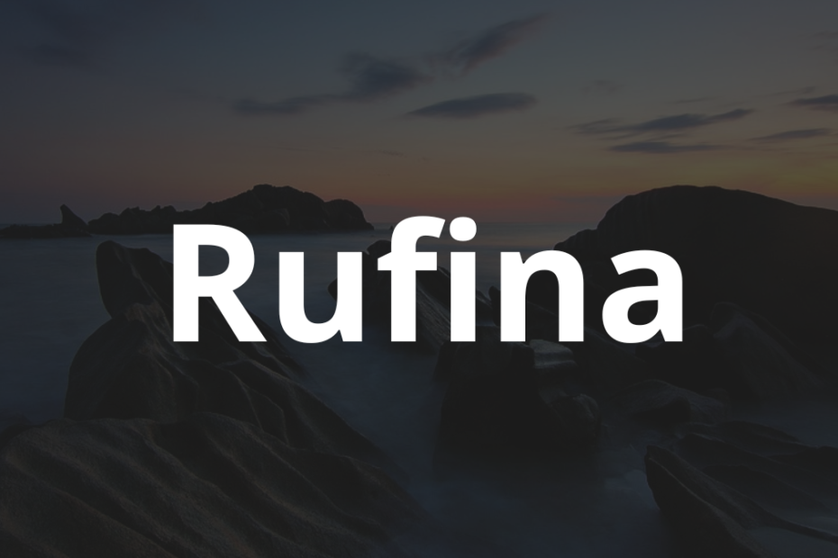 Significado do nome Rufina: História e origem! 1 Significado do nome Rufina