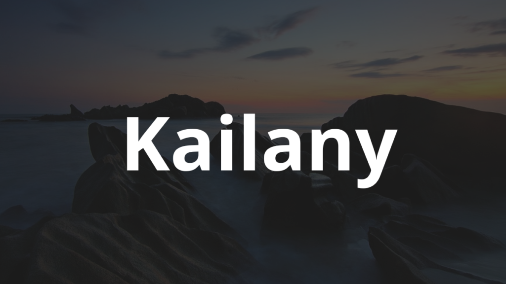 Significado do nome Kailany