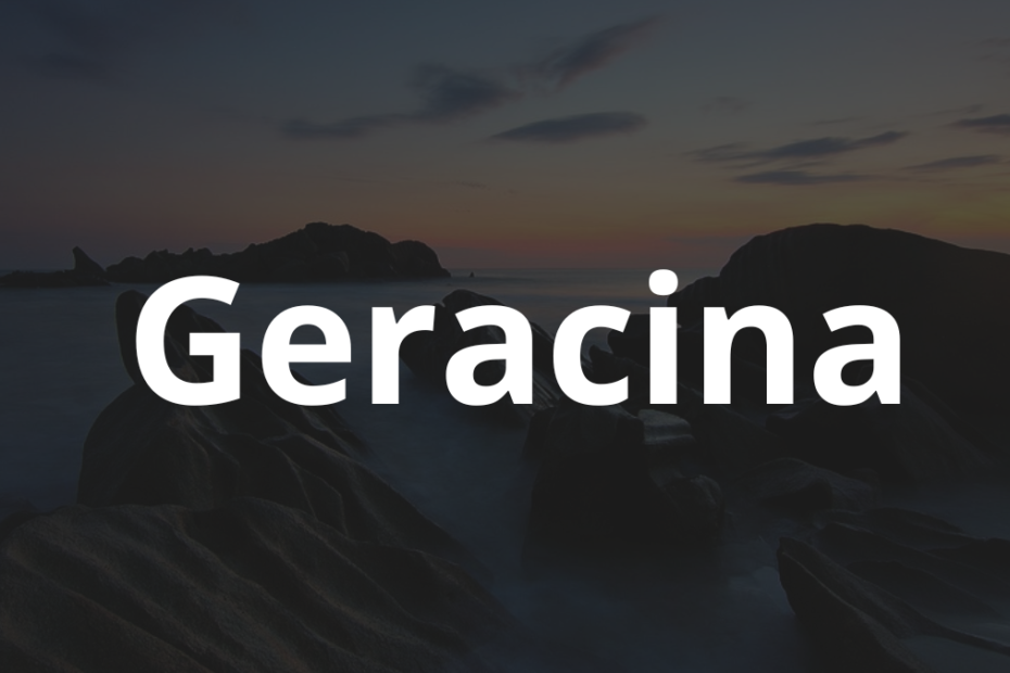 Significado do nome Geracina: História e origem! 1 Significado do nome Geracina