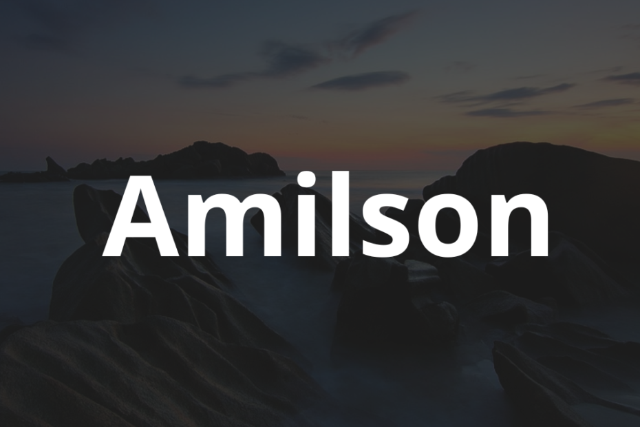Significado do nome Amilson: História e origem! 11 Significado do nome Amilson