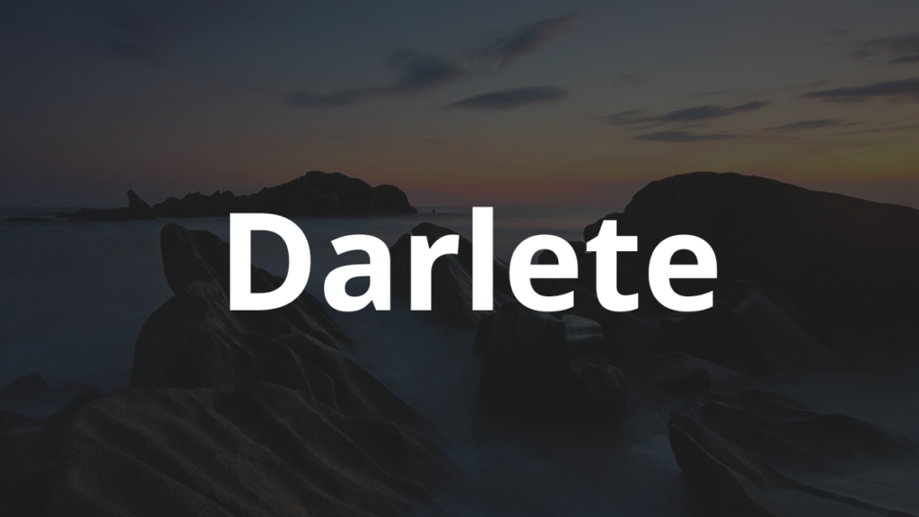 Significado do nome Darlete
