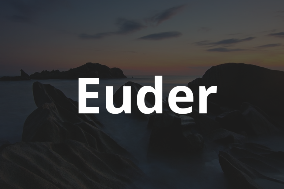 Significado do nome Euder: História e origem! 5 Significado do nome Euder