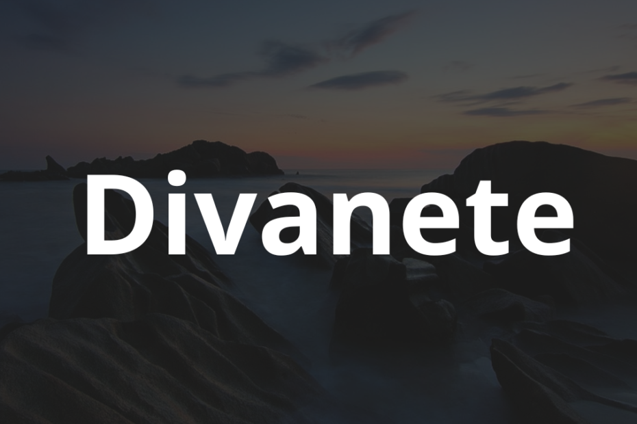 Significado do nome Divanete: História e origem! 9 Significado do nome Divanete