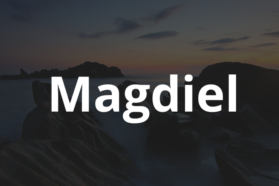 Significado do nome Magdiel: História e origem! 6 Significado do nome Magdiel