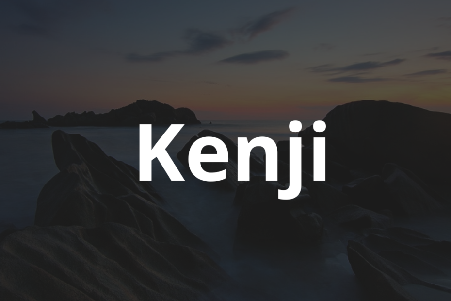 Significado do nome Kenji: História e origem! 12 Significado do nome Kenji