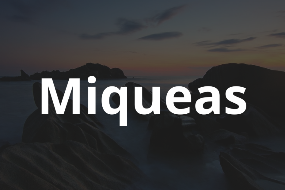 Significado do nome Miqueas: História e origem! 5 Significado do nome Miqueas