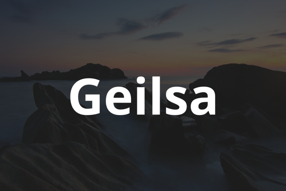 Significado do nome Geilsa: História e origem! 3 Significado do nome Geilsa