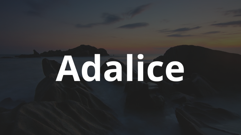Significado do nome Adalice