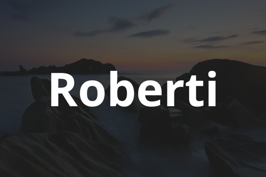 Significado do nome Roberti: História e origem! 1 Significado do nome Roberti