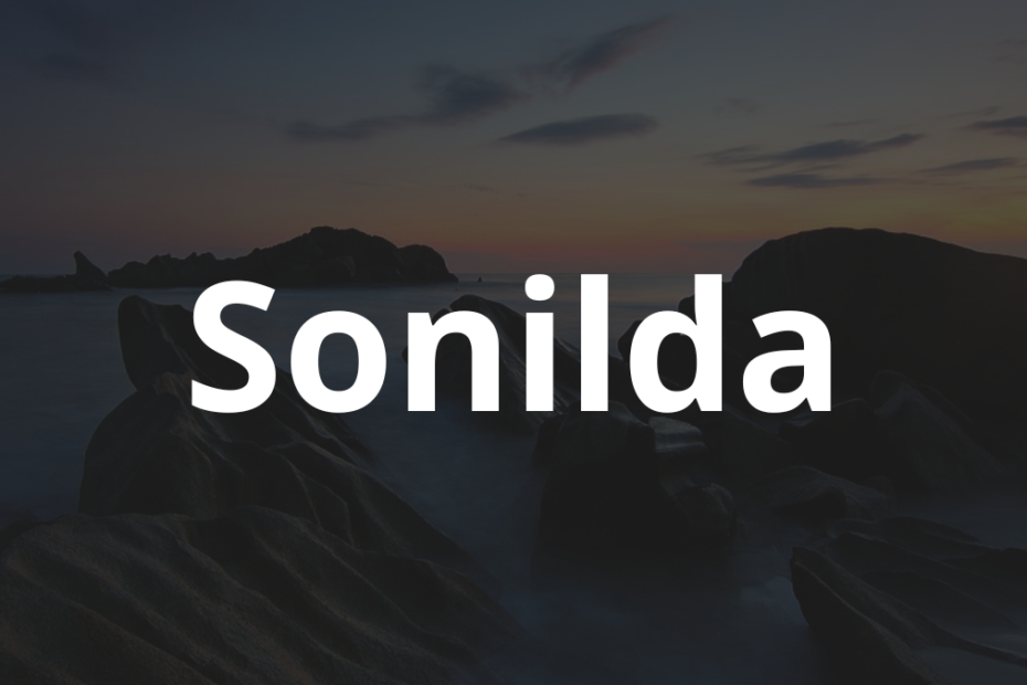 Significado do nome Sonilda: História e origem! 5 Significado do nome Sonilda