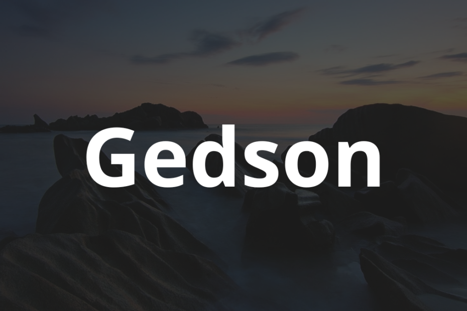 Significado do nome Gedson: História e origem! 8 Significado do nome Gedson