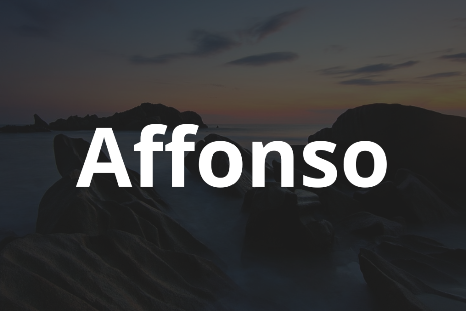 Significado do nome Affonso: História e origem! 9 Significado do nome Affonso