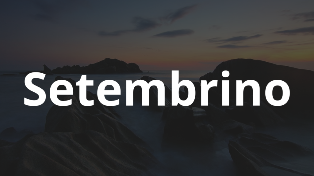 Significado do nome Setembrino