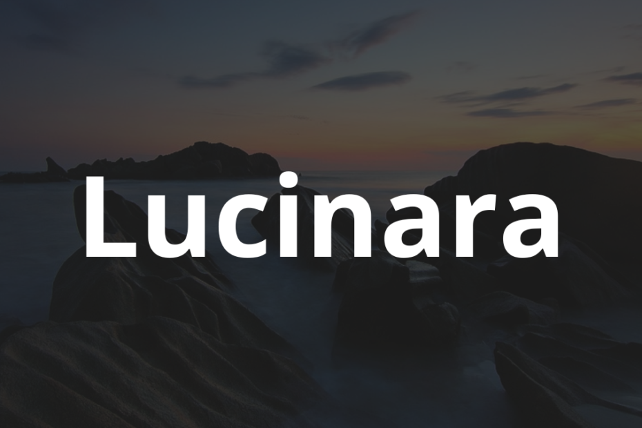 Significado do nome Lucinara: História e origem! 11 Significado do nome Lucinara