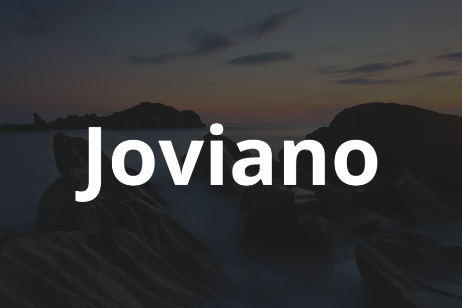 Significado do nome Joviano: História e origem! 2 Significado do nome Joviano
