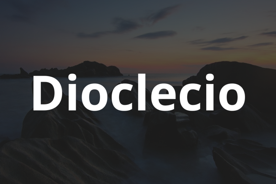 Significado do nome Dioclecio: História e origem! 12 Significado do nome Dioclecio