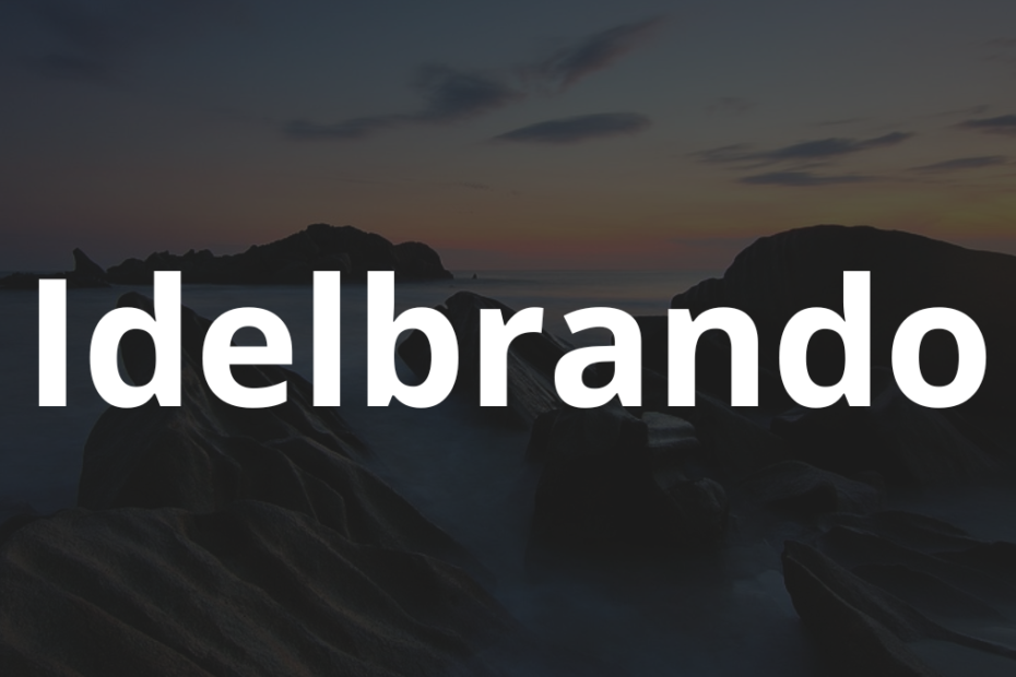 Significado do nome Idelbrando: História e origem! 4 Significado do nome Idelbrando
