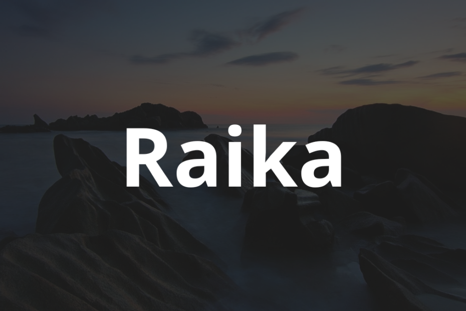 Significado do nome Raika: História e origem! 5 Significado do nome Raika
