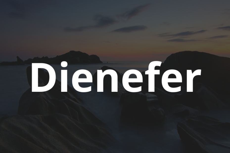 Significado do nome Dienefer: História e origem! 6 Significado do nome Dienefer