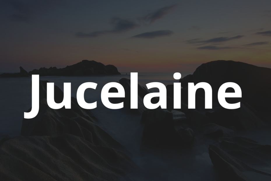 Significado do nome Jucelaine: História e origem! 3 Significado do nome Jucelaine
