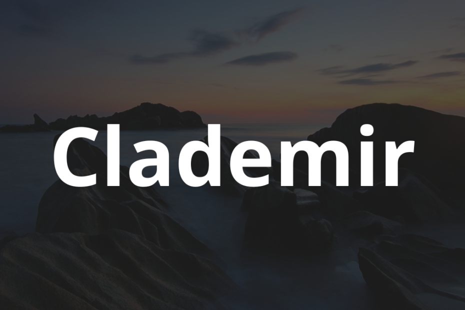 Significado do nome Clademir: História e origem! 10 Significado do nome Clademir