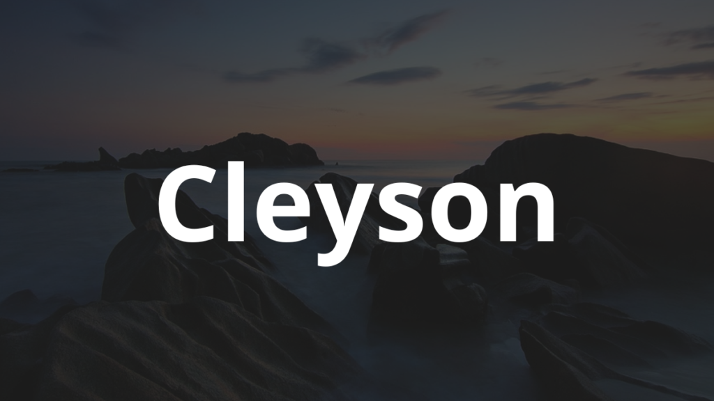 Significado do nome Cleyson