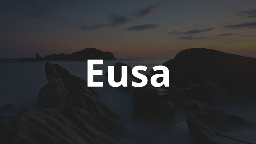 Significado do nome Eusa: História e origem! 1 Significado do nome Eusa
