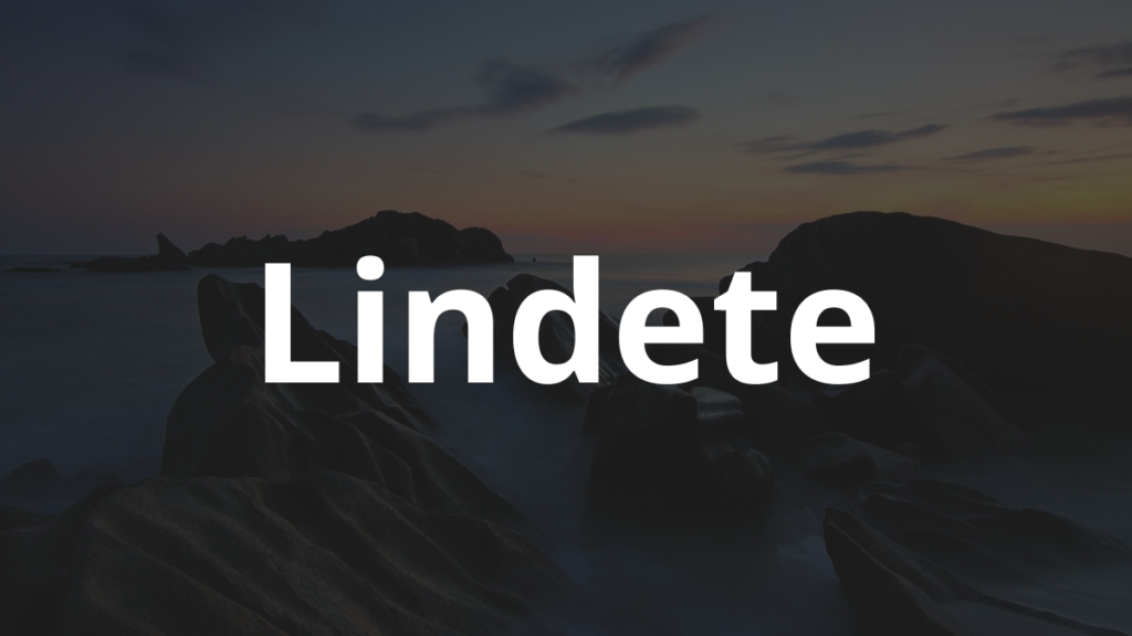 Significado do nome Lindete: História e origem! 1 Significado do nome Lindete