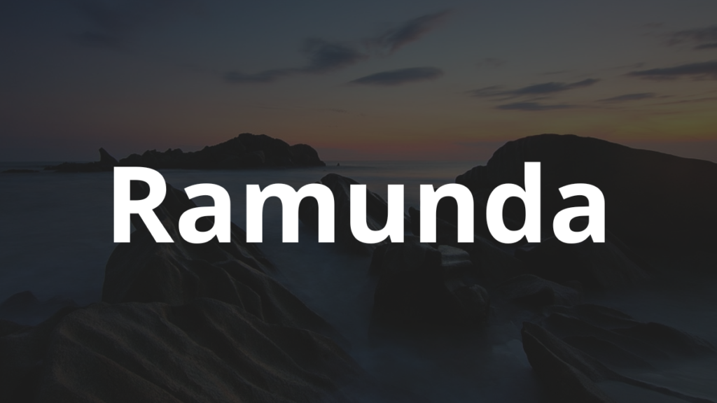 Significado do nome Ramunda