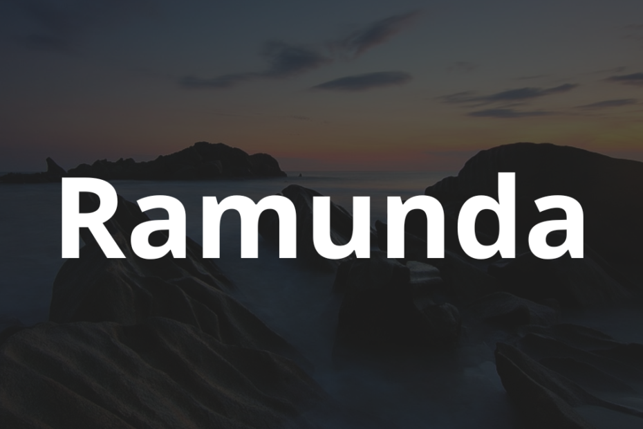 Significado do nome Ramunda: História e origem! 6 Significado do nome Ramunda