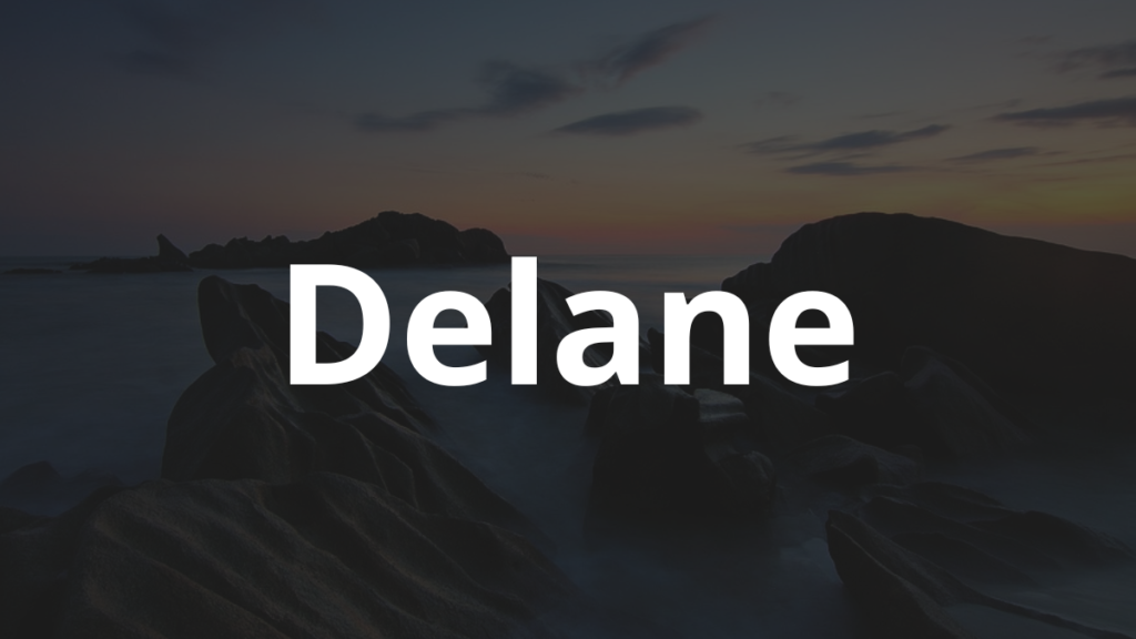 Significado do nome Delane