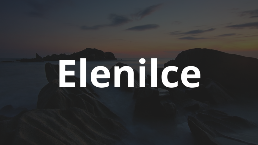 Significado do nome Elenilce