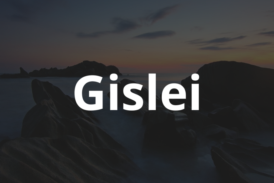 Significado do nome Gislei: História e origem! 11 Significado do nome Gislei