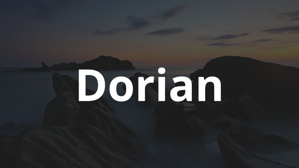 Significado do nome Dorian: História e origem! 1 Significado do nome Dorian