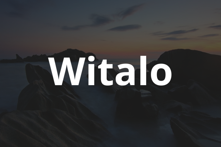 Significado do nome Witalo: História e origem! 12 Significado do nome Witalo
