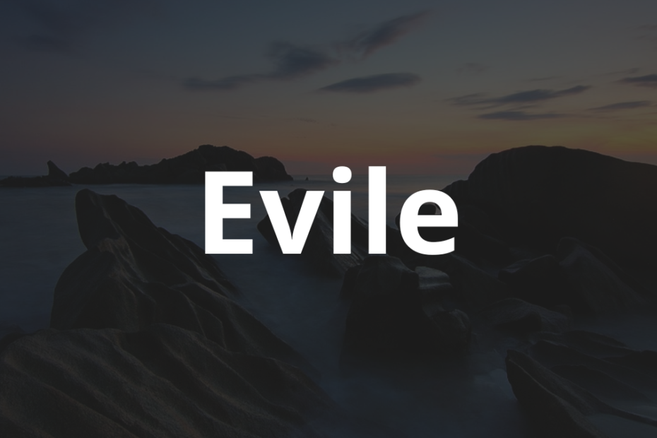 Significado do nome Evile: História e origem! 2 Significado do nome Evile
