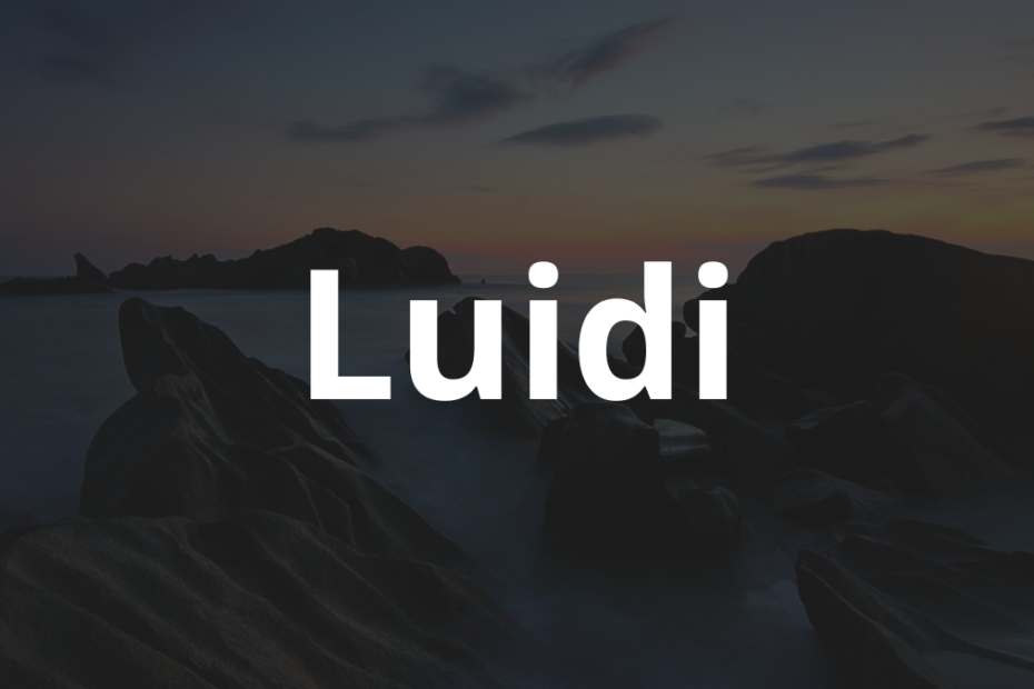 Significado do nome Luidi: História e origem! 7 Significado do nome Luidi