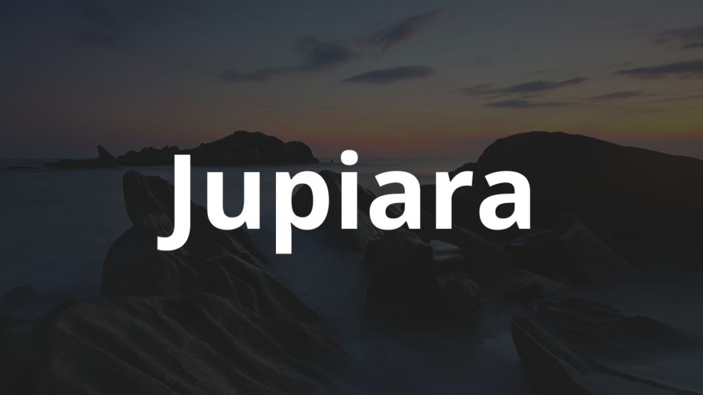 Significado do nome Jupiara: História e origem! 1 Significado do nome Jupiara