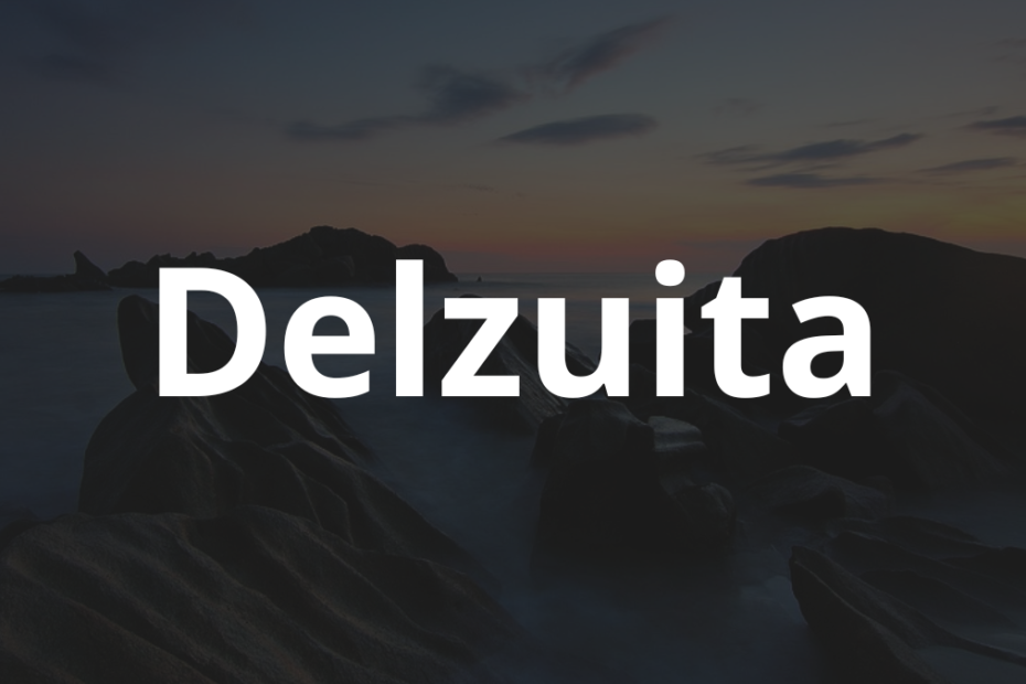 Significado do nome Delzuita: História e origem! 12 Significado do nome Delzuita