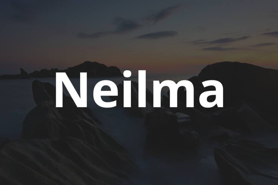 Significado do nome Neilma: História e origem! 11 Significado do nome Neilma