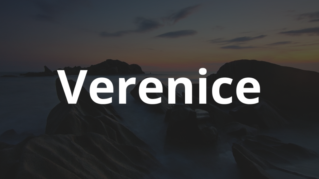 Significado do nome Verenice: História e origem! 1 Significado do nome Verenice