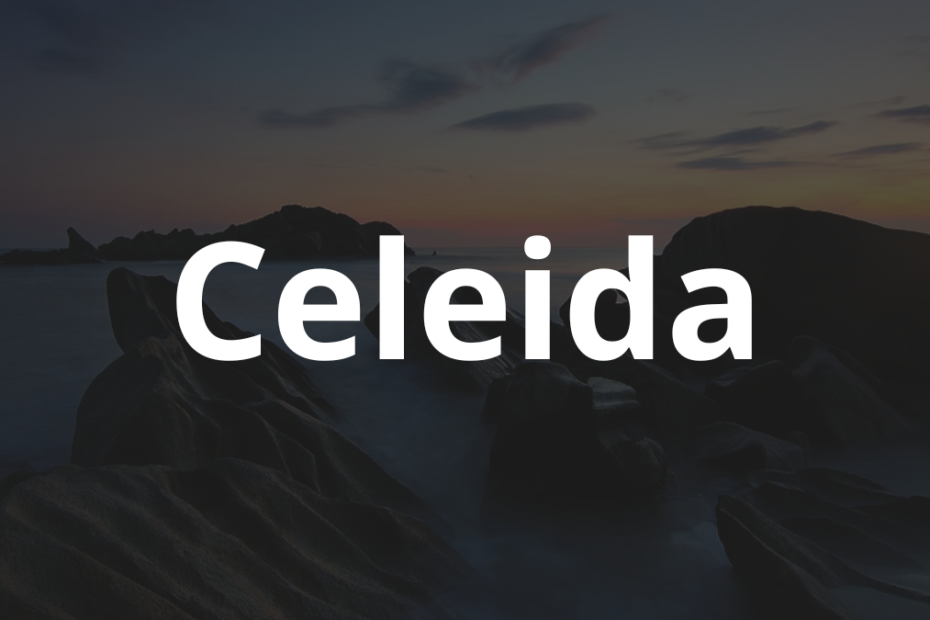 Significado do nome Celeida: História e origem! 2 Significado do nome Celeida
