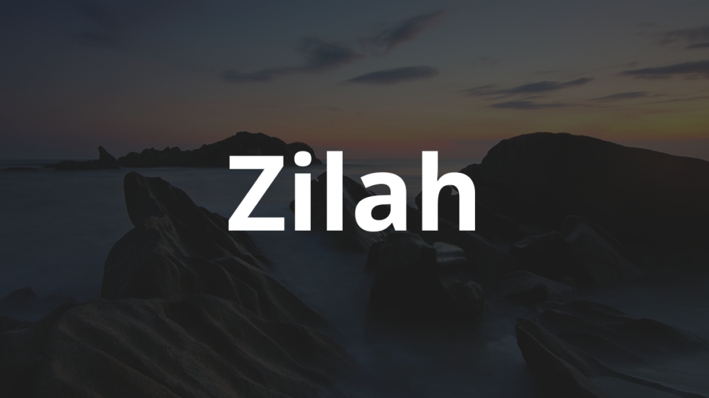 Significado do nome Zilah
